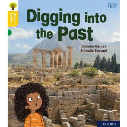 Oxford University Press Level 5: Digging Up the Past (häftad, eng)