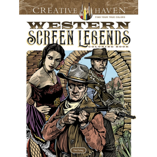 Dover publications inc. Creative Haven Western Screen Legends Coloring Book (häftad, eng)