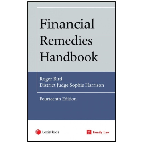 LexisNexis UK Financial Remedies Handbook 14th Edition (häftad, eng)