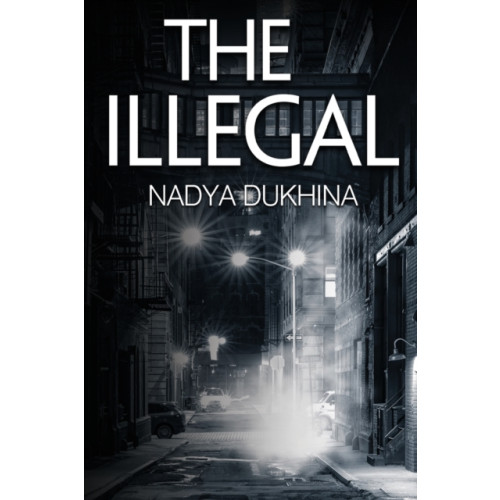 Pegasus Elliot Mackenzie Publishers The Illegal (häftad, eng)