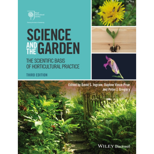 John Wiley And Sons Ltd Science and the Garden (häftad, eng)