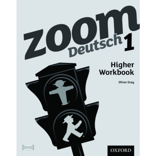 Oxford University Press Zoom Deutsch 1 Higher Workbook (häftad, eng)
