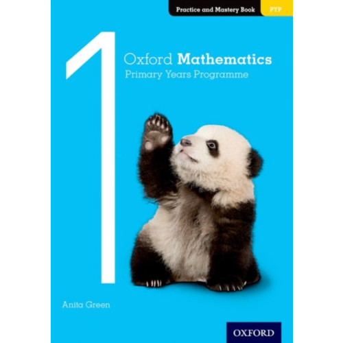 Oxford University Press Oxford Mathematics Primary Years Programme Practice and Mastery Book 1 (häftad, eng)