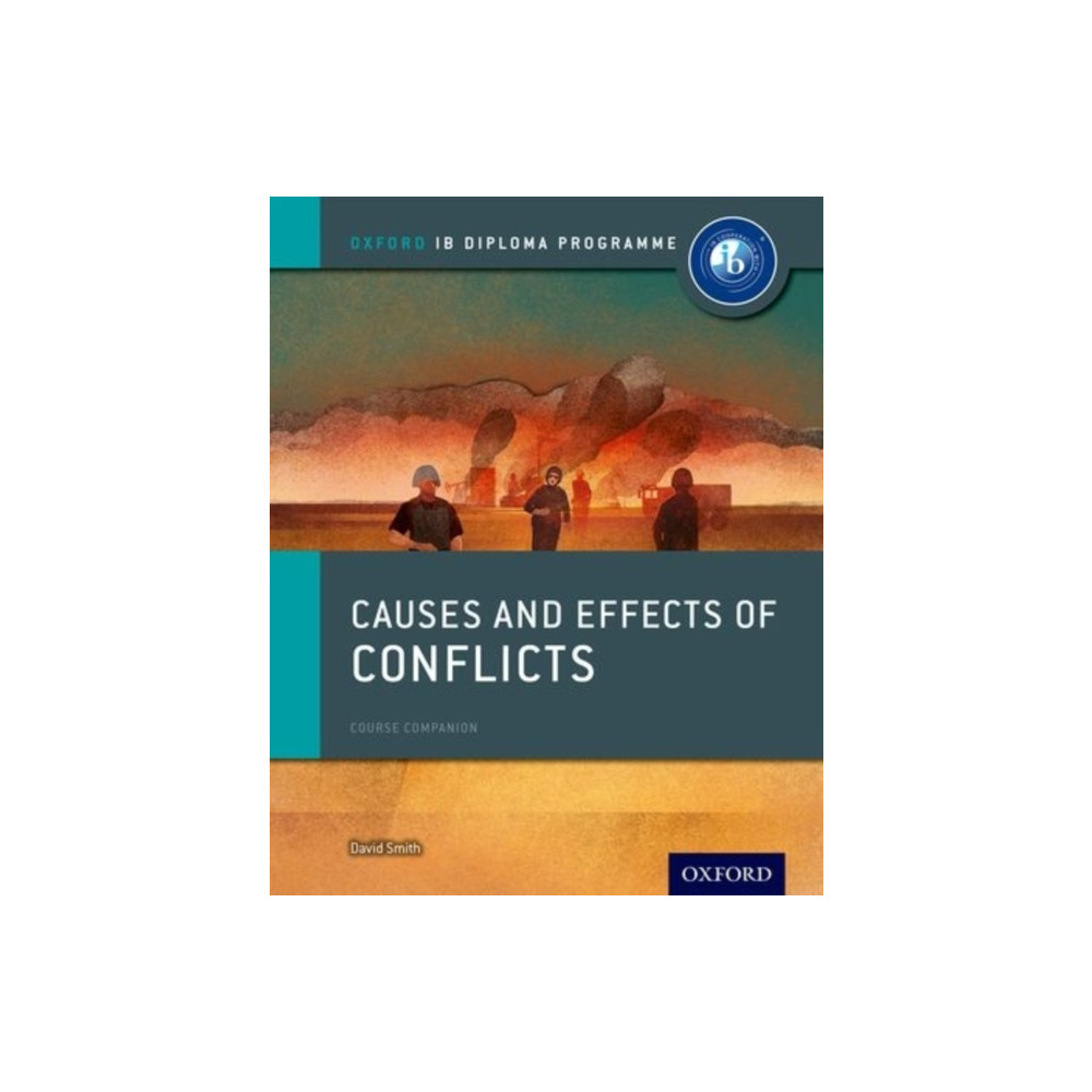 Produktbild för Oxford IB Diploma Programme: Causes and Effects of 20th Century Wars Course Companion (häftad, eng)
