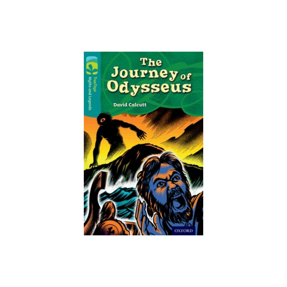 Produktbild för Oxford Reading Tree TreeTops Myths and Legends: Level 16: The Journey Of Odysseus (häftad, eng)