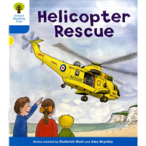 Oxford University Press Oxford Reading Tree: Level 3: Decode and Develop: Helicopter Rescue (häftad, eng)