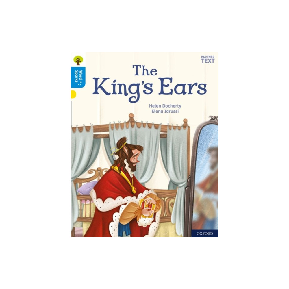 Produktbild för Oxford Reading Tree Word Sparks: Level 3: The King's Ears (häftad, eng)