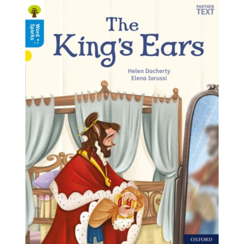 Oxford University Press Oxford Reading Tree Word Sparks: Level 3: The King's Ears (häftad, eng)