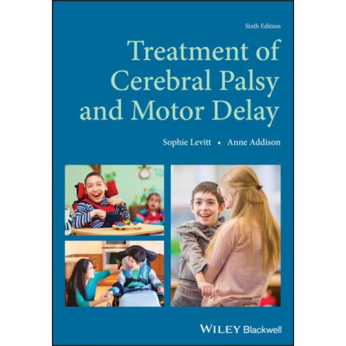 John Wiley And Sons Ltd Treatment of Cerebral Palsy and Motor Delay (häftad, eng)