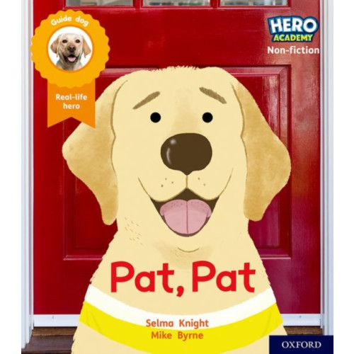 Oxford University Press Hero Academy Non-fiction: Oxford Level 1, Lilac Book Band: Pat, Pat (häftad, eng)