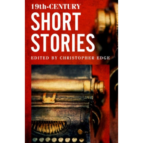 Oxford University Press Rollercoasters: 19th Century Short Stories (häftad, eng)