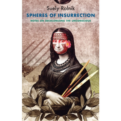 John Wiley And Sons Ltd Spheres of Insurrection (häftad, eng)