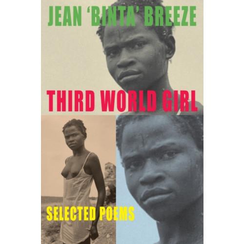 Bloodaxe Books Ltd Third World Girl (häftad, eng)