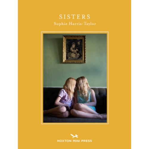 Hoxton Mini Press Sisters (inbunden, eng)