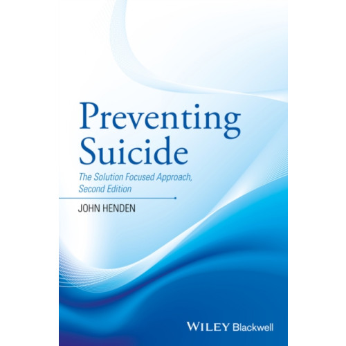 John Wiley And Sons Ltd Preventing Suicide (häftad, eng)