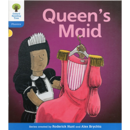 Oxford University Press Oxford Reading Tree: Level 3: Floppy's Phonics Fiction: The Queen's Maid (häftad, eng)