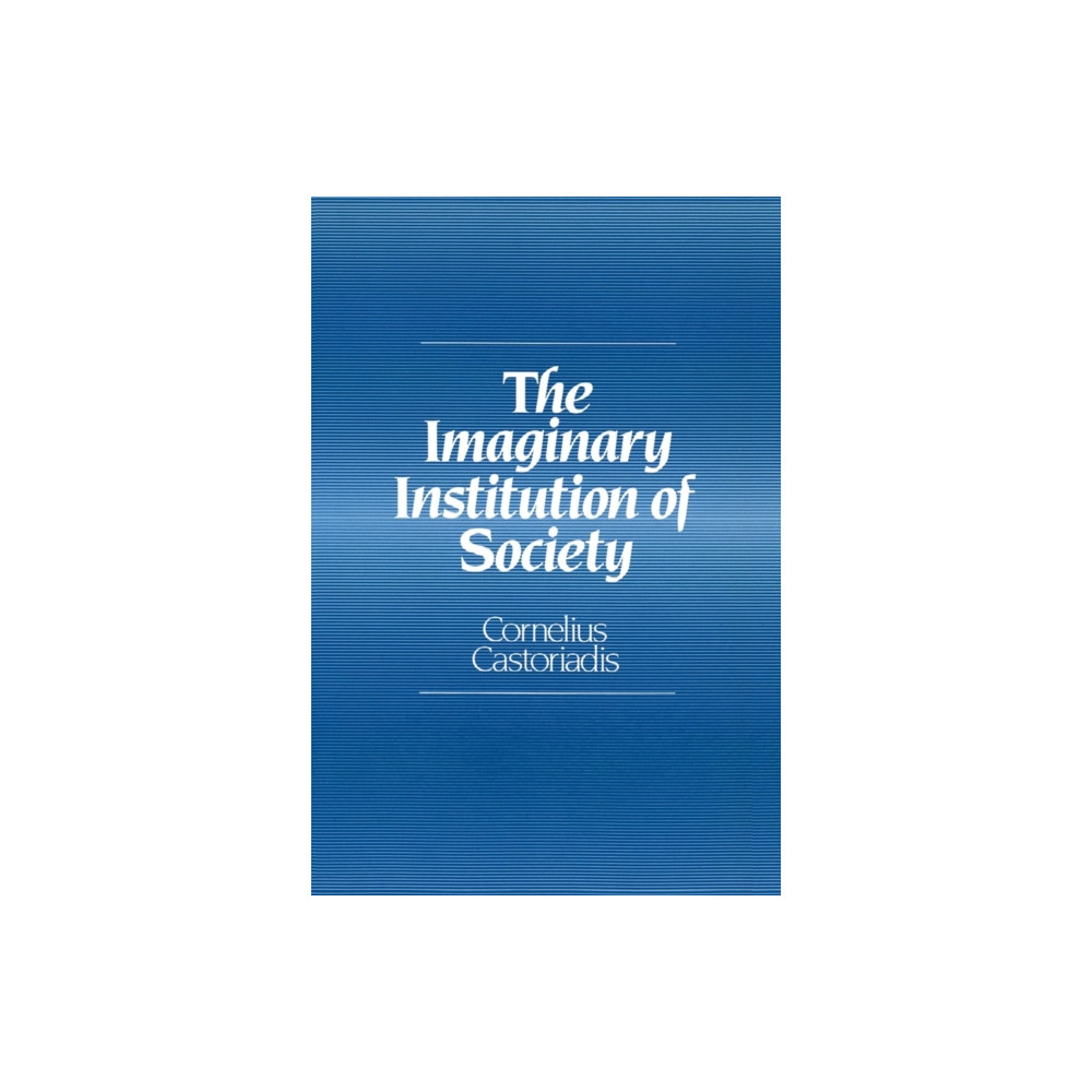 Produktbild för The Imaginary Institution of Society (häftad, eng)