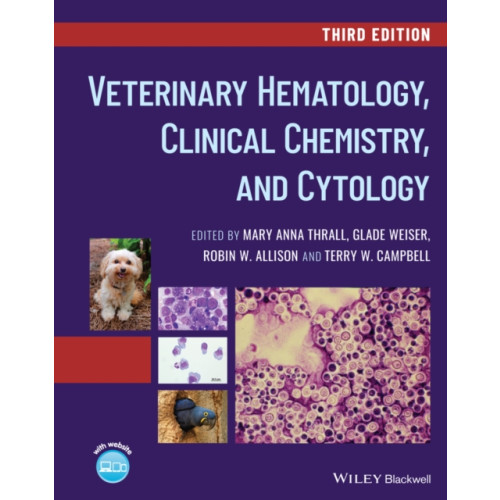 John Wiley And Sons Ltd Veterinary Hematology, Clinical Chemistry, and Cytology (inbunden, eng)