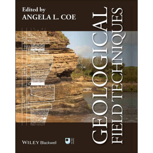 John Wiley And Sons Ltd Geological Field Techniques (häftad, eng)