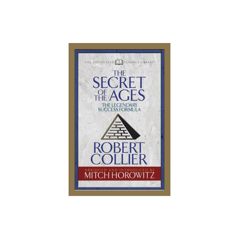 Produktbild för The Secret of the Ages (Condensed Classics) (häftad, eng)