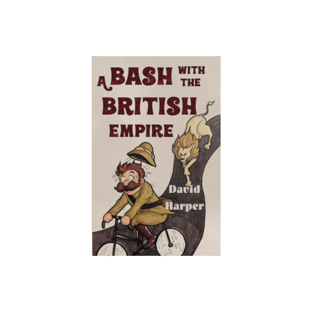 Produktbild för A Bash With The British Empire (häftad, eng)