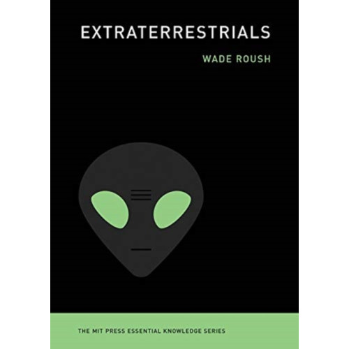 Mit press ltd Extraterrestrials (häftad, eng)