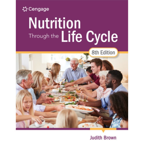 Cengage Learning, Inc Nutrition Through the Life Cycle (häftad, eng)