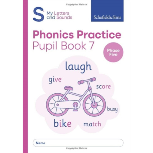 Schofield & Sims Ltd My Letters and Sounds Phonics Practice Pupil Book 7 (häftad, eng)