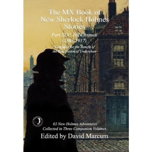 MX Publishing The MX Book of New Sherlock Holmes Stories Part XLV (inbunden, eng)