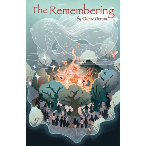 Troubador Publishing The Remembering (häftad, eng)