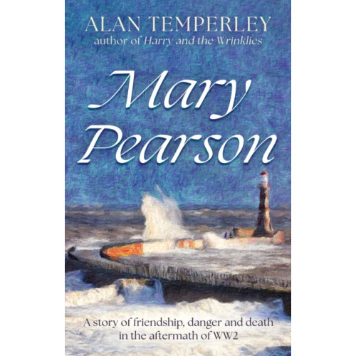 Troubador Publishing Mary Pearson (häftad, eng)