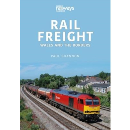 Key Publishing Ltd Rail Freight (häftad, eng)