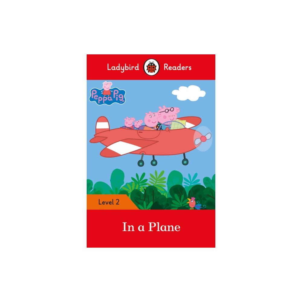Produktbild för Ladybird Readers Level 2 - Peppa Pig - In a Plane (ELT Graded Reader) (häftad, eng)