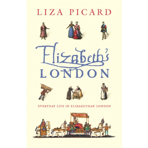Orion Publishing Co Elizabeth's London (häftad, eng)