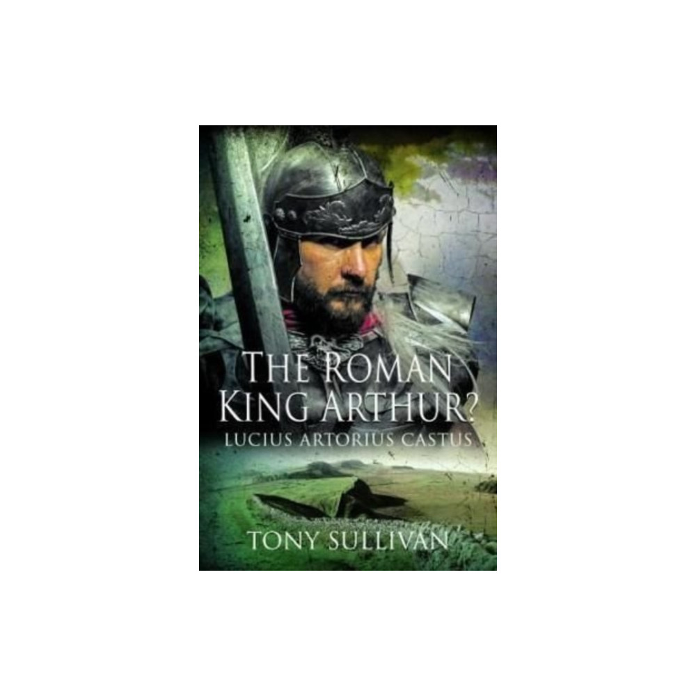 Produktbild för The Roman King Arthur? (inbunden, eng)