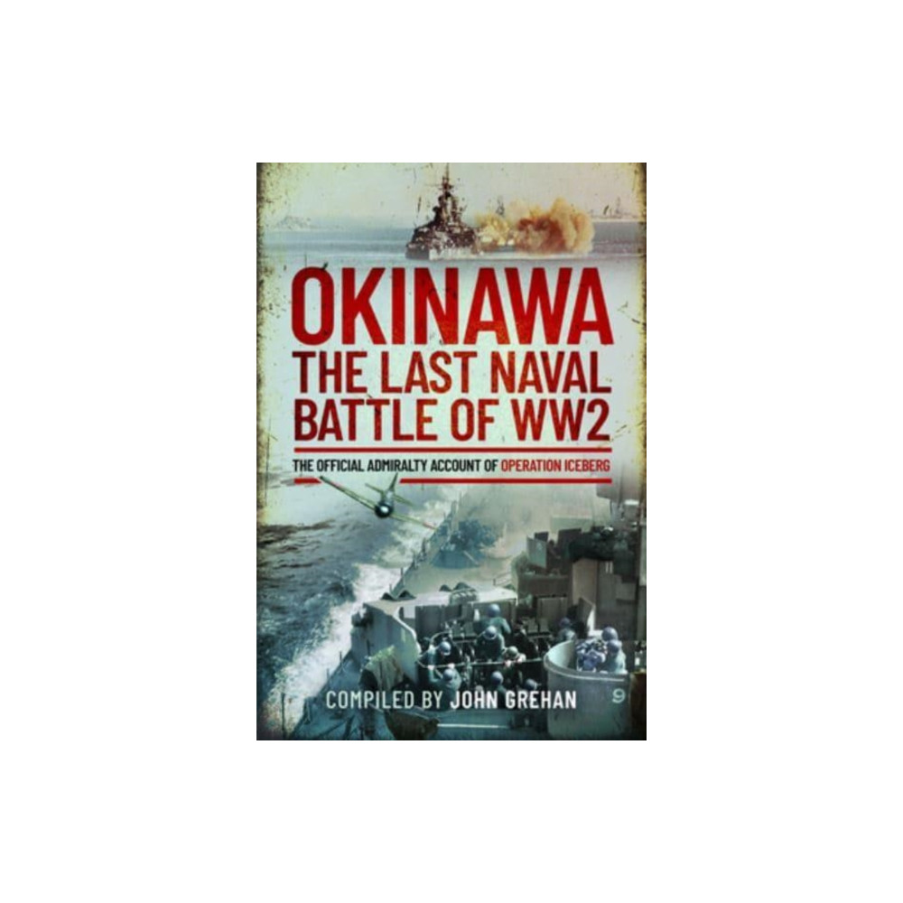 Produktbild för Okinawa: The Last Naval Battle of WW2 (inbunden, eng)