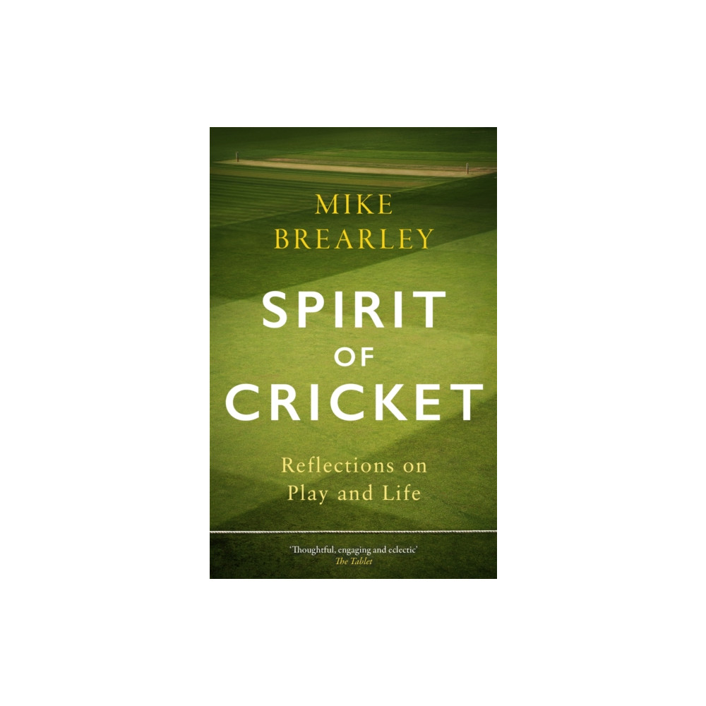 Produktbild för Spirit of Cricket (häftad, eng)