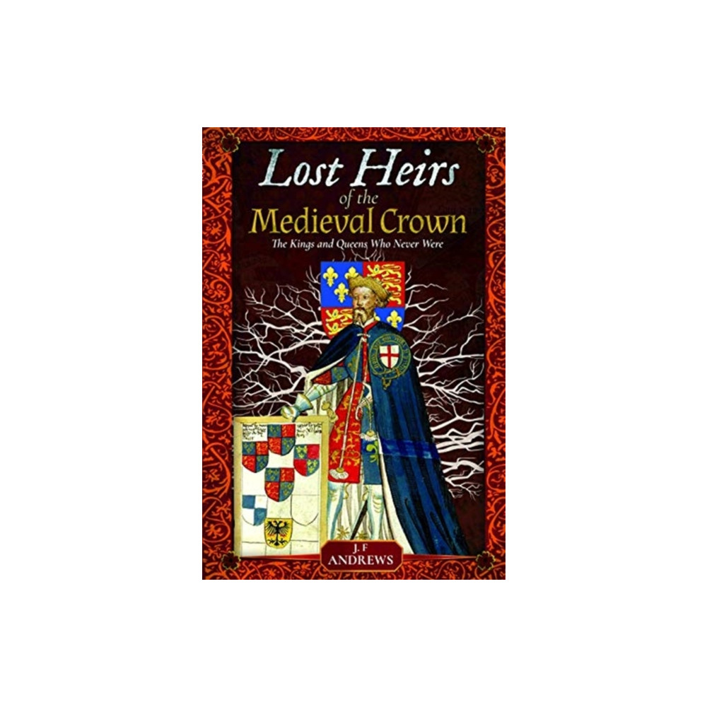 Produktbild för Lost Heirs of the Medieval Crown (inbunden, eng)