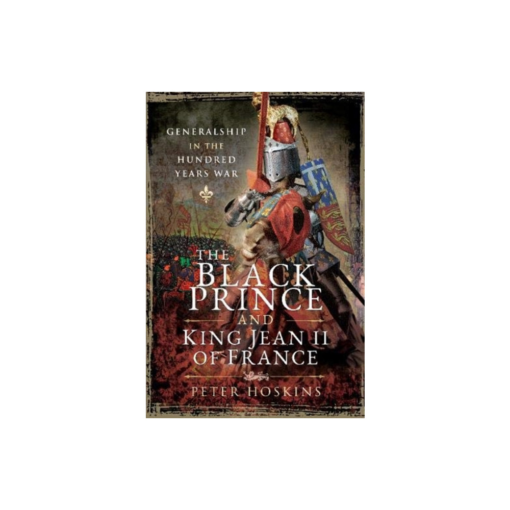 Produktbild för The Black Prince and King Jean II of France (inbunden, eng)