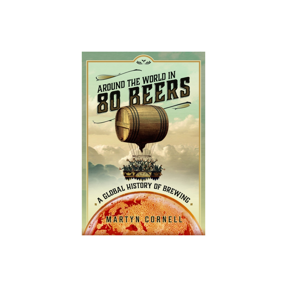 Produktbild för Around the World in 80 Beers (inbunden, eng)