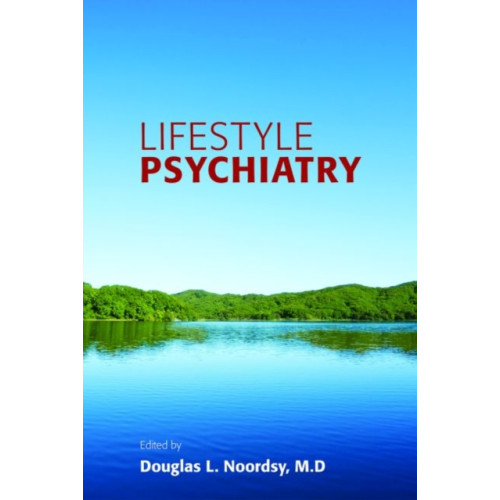 American Psychiatric Association Publishing Lifestyle Psychiatry (häftad, eng)