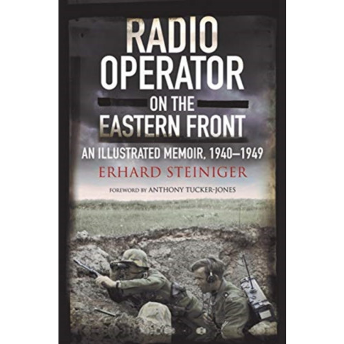 Greenhill Books Radio Operator on the Eastern Front (inbunden, eng)