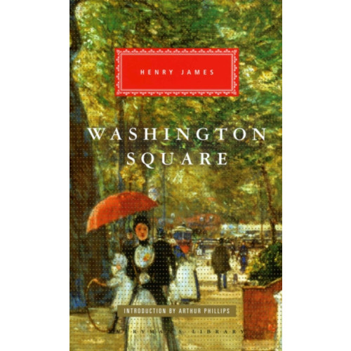 Everyman Washington Square (inbunden, eng)