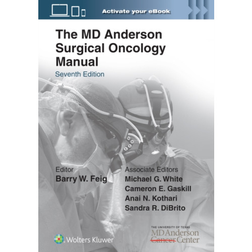 Wolters Kluwer Health The MD Anderson Surgical Oncology Manual: Print + eBook with Multimedia (häftad, eng)