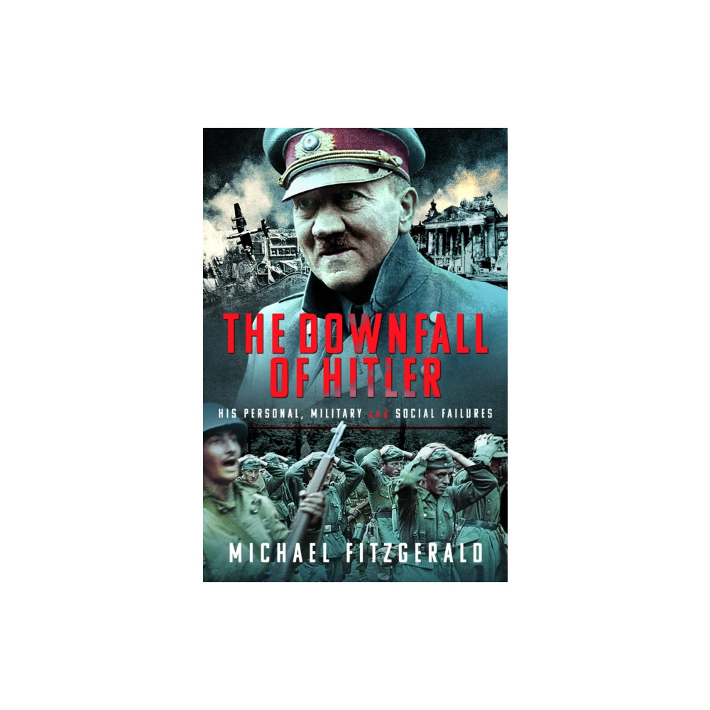 Produktbild för The Downfall of Hitler (inbunden, eng)