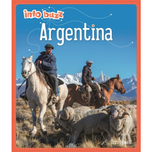Hachette Children's Group Info Buzz: Geography: Argentina (häftad, eng)