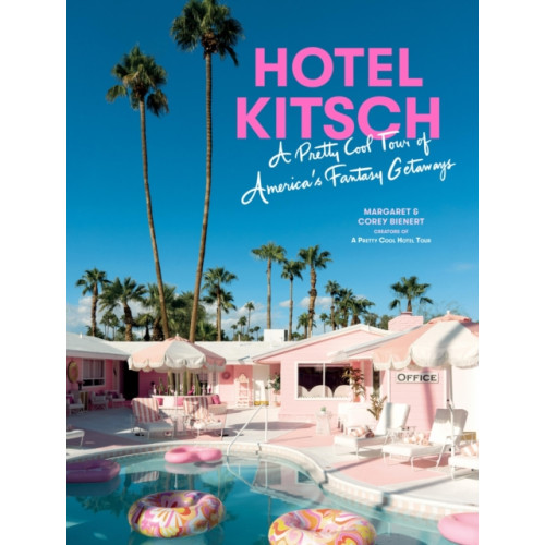 Workman Publishing Hotel Kitsch (inbunden, eng)