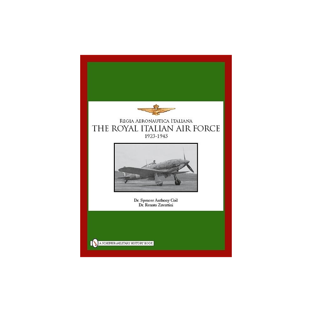 Produktbild för The Royal Italian Air Force 1923-1945 (inbunden, eng)