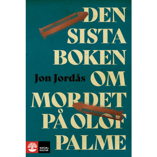 Jon Jordås Den sista boken om mordet på Olof Palme (inbunden)