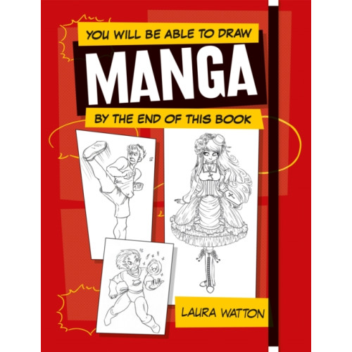 Octopus publishing group You Will be Able to Draw Manga by the End of this Book (häftad, eng)